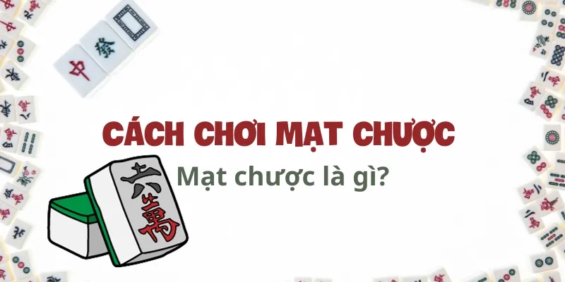 Mạt chược là gì