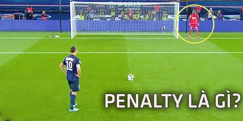 Tìm hiểu kèo Penalty là gì