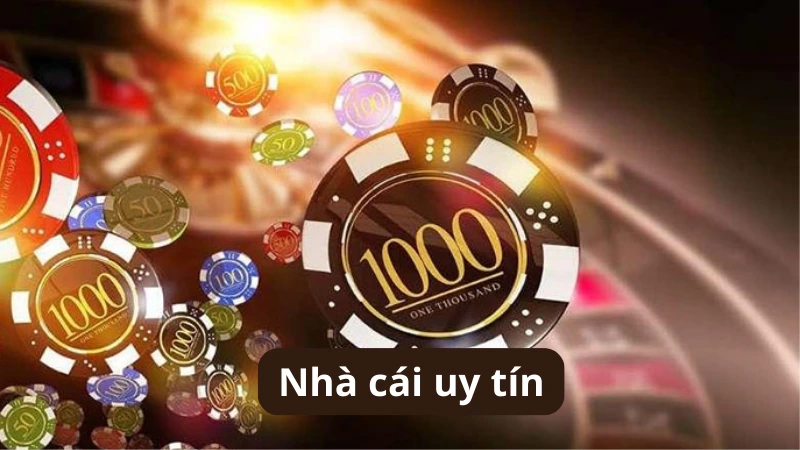 Những nhà cái uy tín tại Việt Nam mang lại trải nghiệm tốt