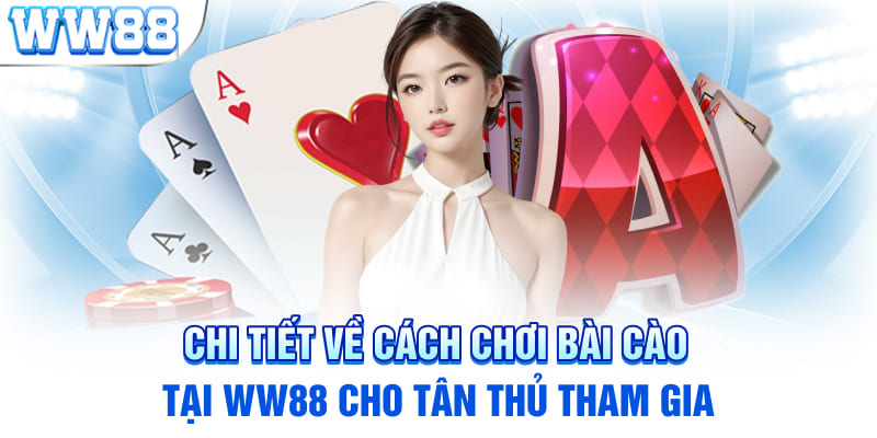 Chi tiết về cách chơi bài cào tại WW88 cho tân thủ tham gia